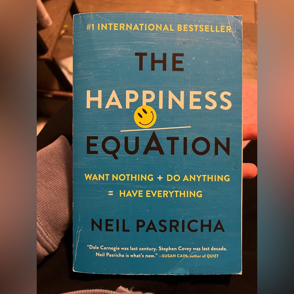 The happiness equation by Neil pasricha